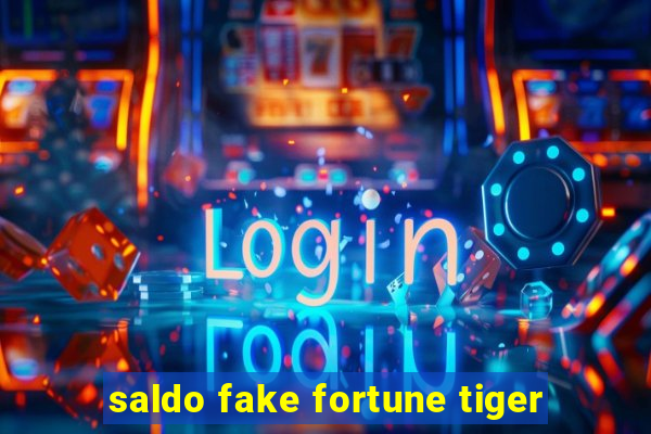 saldo fake fortune tiger